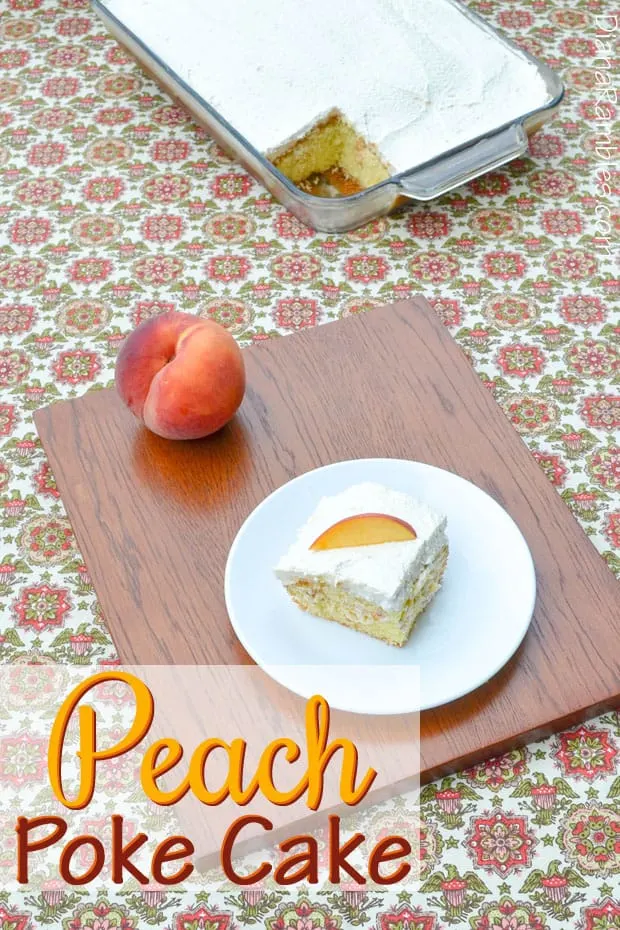 Peach Poke Cake - Love peaches? Enjoy the taste of summer with this Fresh Peach Poke Cake recipe. This moist cake is easy to make and everyone will love it!