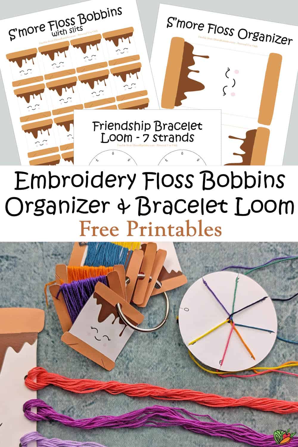 Embroidery Floss Bobbins & Organizer Bracelet Loom Free Printables